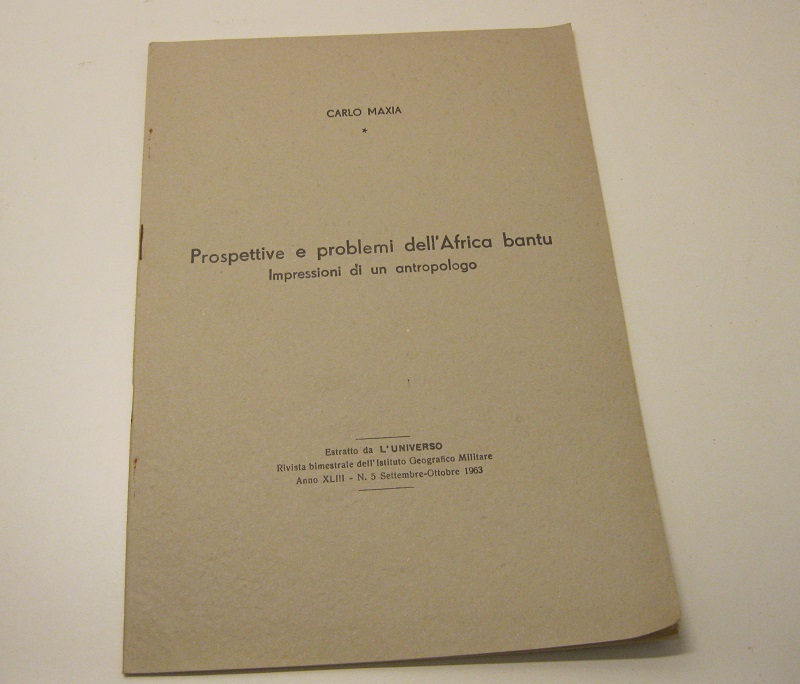 Prospettive e problemi dell'Africa bantu. Impressioni di un antropologo Estratto …