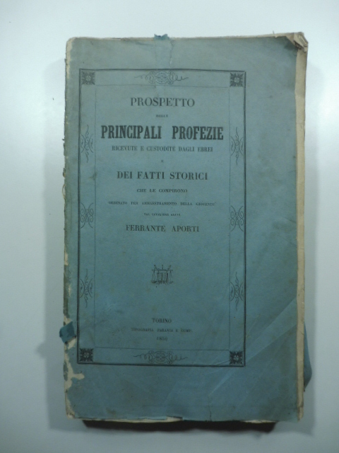 Prospetto delle principali profezie ricevute e custodite dagli Ebrei e …