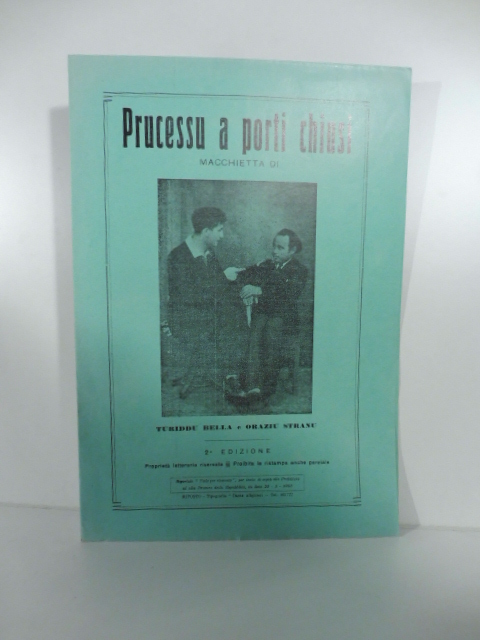Prucessu a porti chiusi. Macchietta di Turiddu Bella e Oraziu …