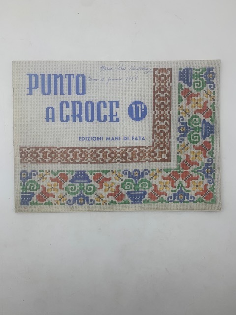 Punto a croce 11^. Edizioni Mani di Fata