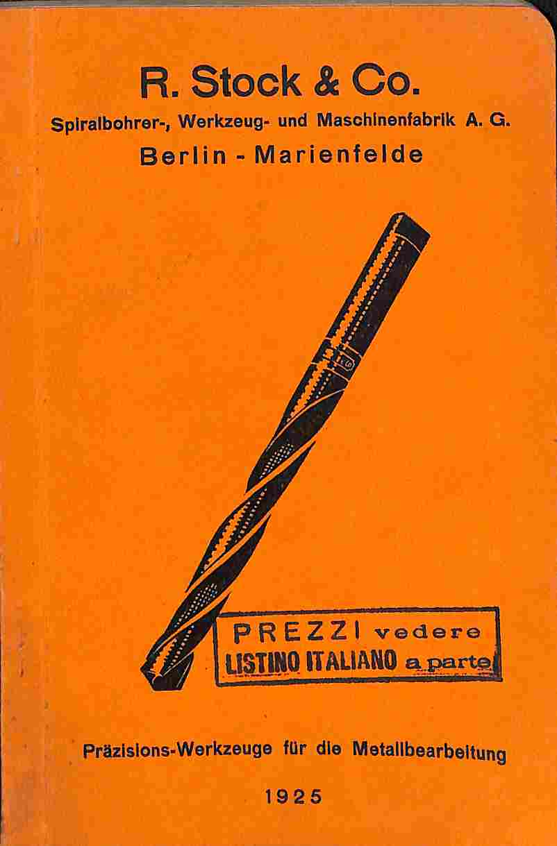 R. Stock & Co. Prazisions-Werkzeuge fur die Metallbearbeltung