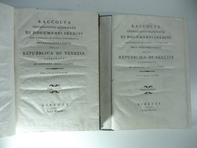 Raccolta cronologico - ragionata di documenti inediti che formano la …