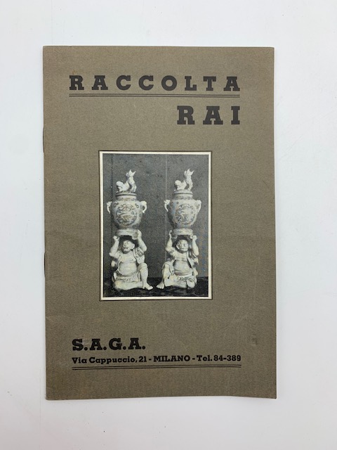 Raccolta Lai. Vendita all'asta 11 - 15 dicembre 1939. S.A.G.A. …