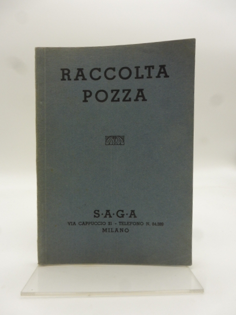 Raccolta Pozza. S.A.G.A., Milano
