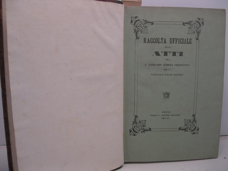 RACCOLTA UFFICIALE DEGLI ATTI DEL R. COMMISSARIATO GENERALE STRORDINARIO NELLE …