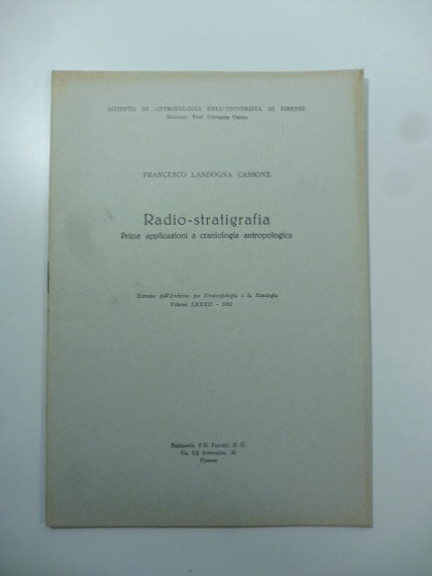 Radio-stratigrafia. Prime applicazioni a craniologia antropologica