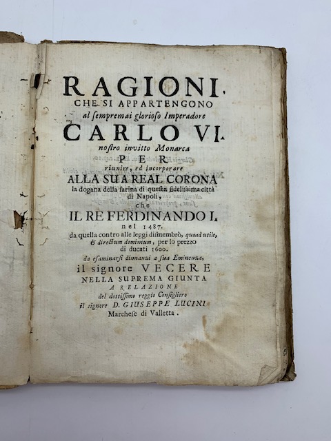 Ragioni che si appartengono al sempremai glorioso Imperadore Carlo VI …