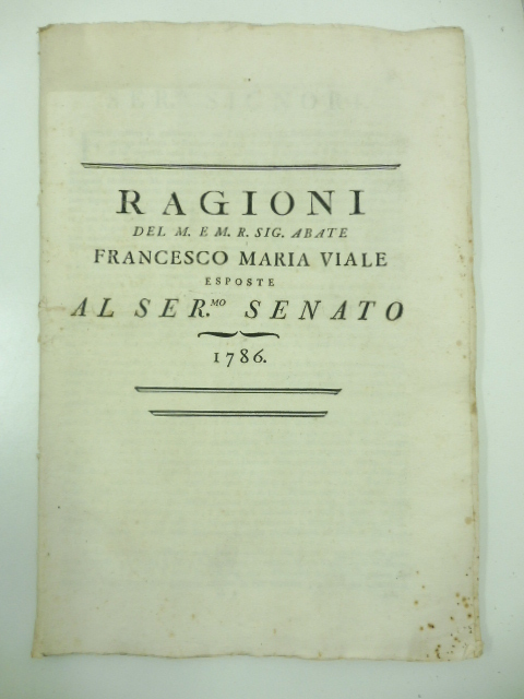 Ragioni del M. e M. R. Sig. abate Francesco Maria …