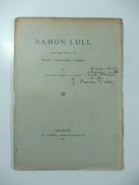 Ramon Lull. Sumari d'unes llicons en els estudis universitaris catalans