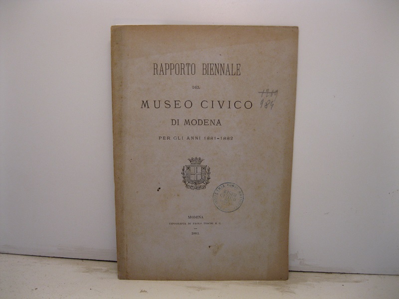 Rapporto biennale del Museo civico di Modena per gli anni …