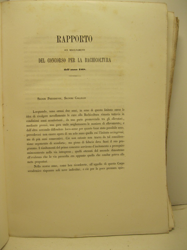 Rapporto sui risultamenti del concorso per la bachicoltura dell'anno 1868