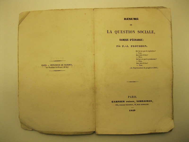 Re'sume' de la question sociale, banque d'e'change. Par P. J. …