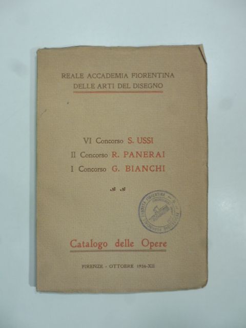 Reale Accademia fiorentina delle Arti del Disegno. VI Concorso S. …