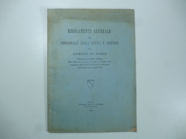Regolamento generale pel personale degli uffici e servizi del comune …