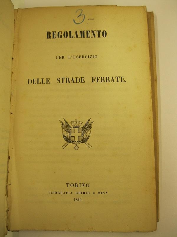 Regolamento per l'esercizio delle strade ferrate