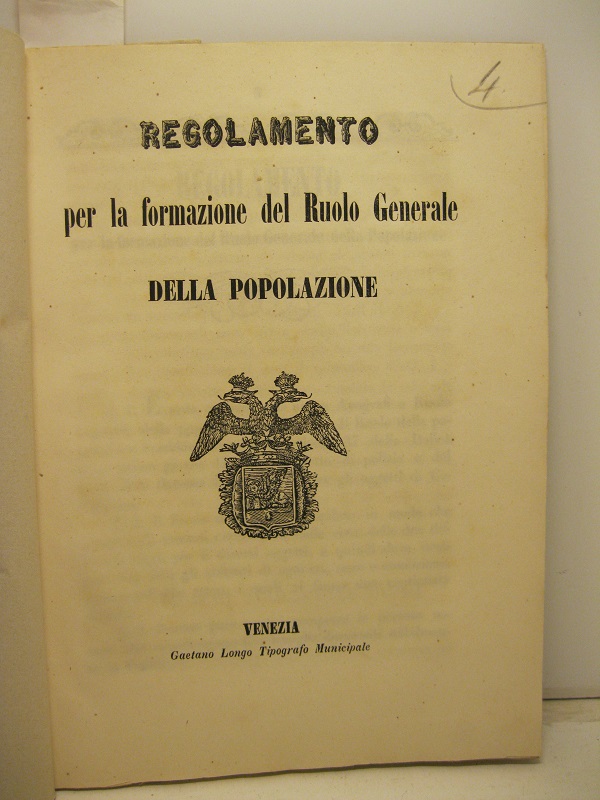 REGOLAMENTO PER LA FORMAZIONE del Ruolo Generale della popolazione.