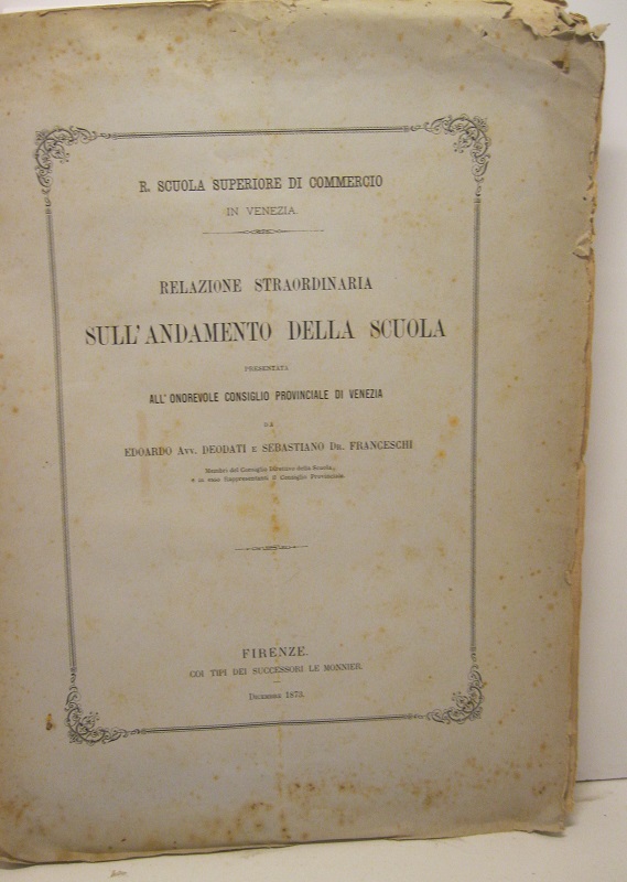 Relazione straordinaria sull'andamento della scuola presentata all'onorevole consiglio provinciale di …