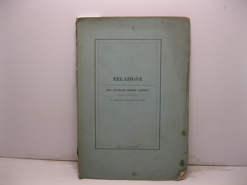 Relazione sullo stato presente dei lavori dell'istmo al Congresso internazionale …