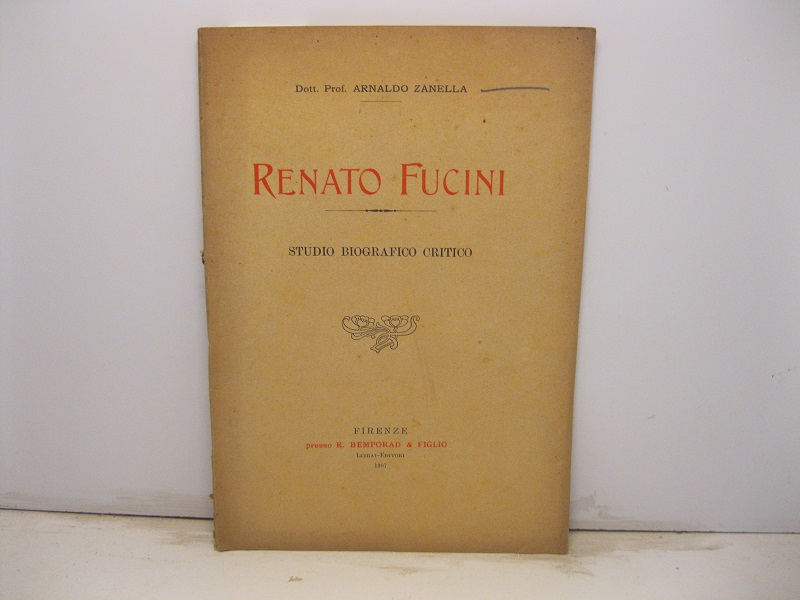 Renato Fucini. Studio biografico critico