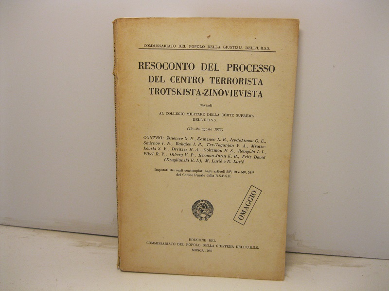 Resoconto del processo del centro terrorista trotskista - zinovievista davanti …