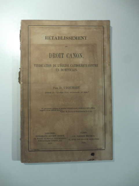 Retablissement du droit canon. Vindication de l'Eglise catholique contre un …