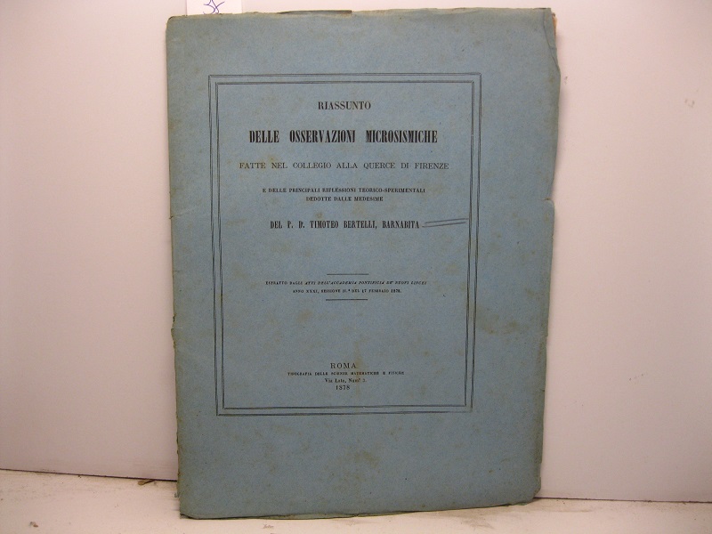 Riassunto delle osservazioni microsismiche fatte nel collegio alla Querce di …