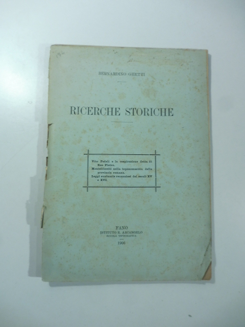 Ricerche storiche. Vito Fedeli e la cospirazione detta di San …