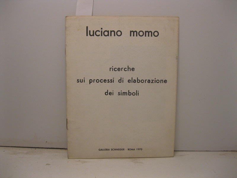 Ricerche sui processi di elaborazione dei simboli