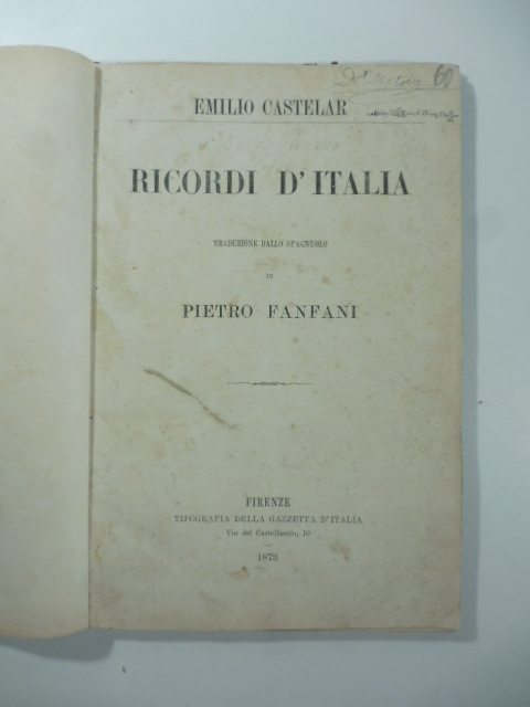 Ricordi d'Italia. Traduzione dallo spagnuolo di Pietro Fanfani