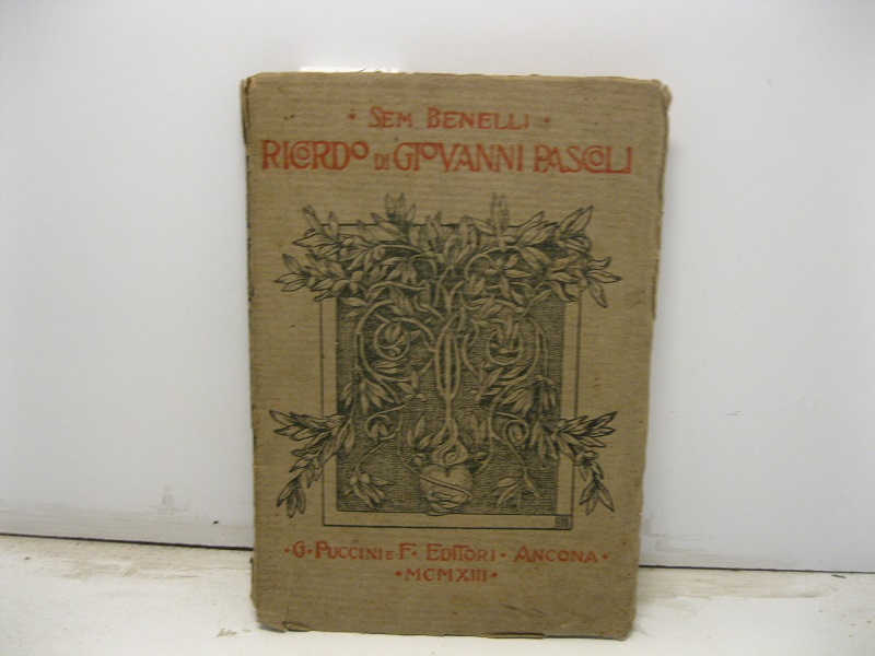Ricordo di Giovanni Pascoli. Orazione