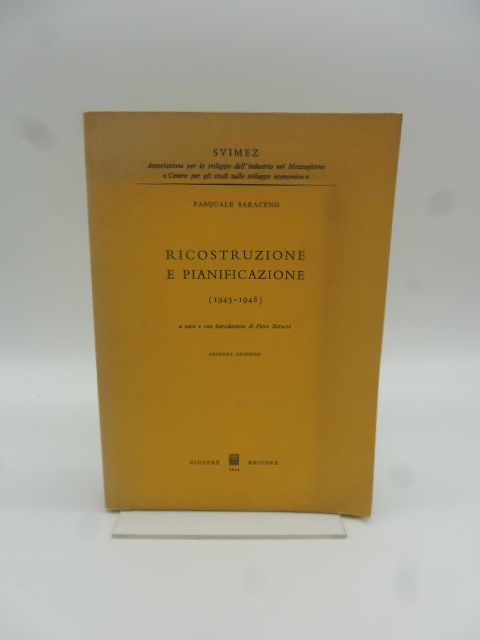 Ricostruzione e pianificazione (1943-1948)