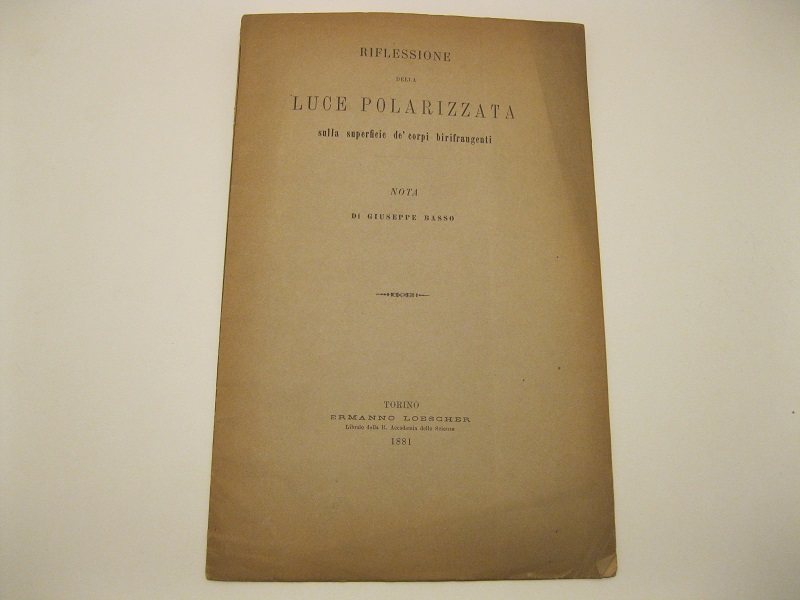 Riflessione della luce polarizzata sulla superficie de' corpi birifrangenti. Nota