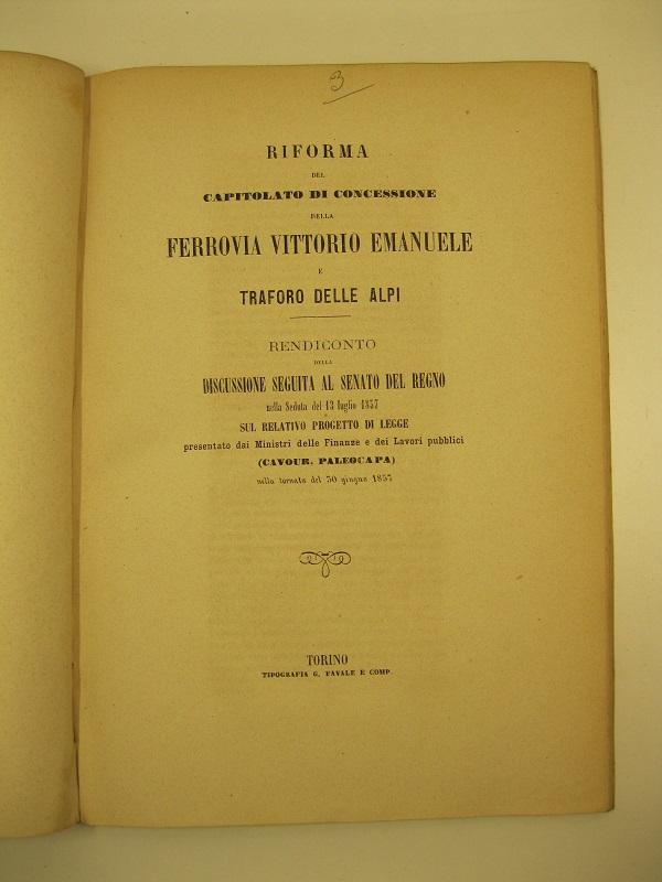 Riforma del capitolato di concessione della ferrovia Vittorio Emanuele e …