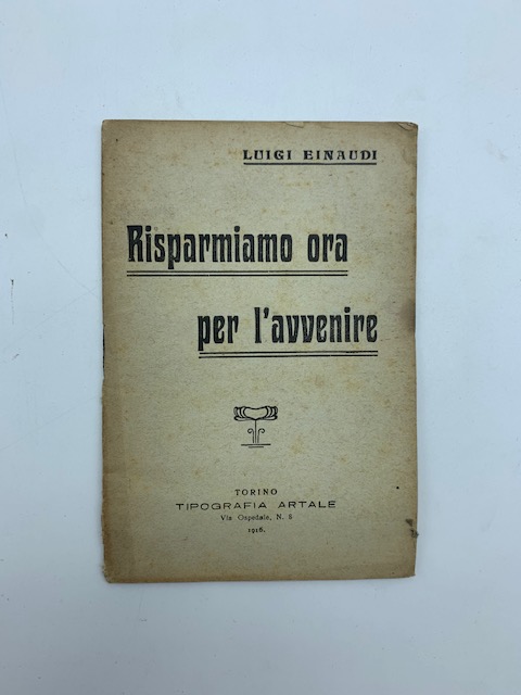 Risparmiamo ora per l'avvenire