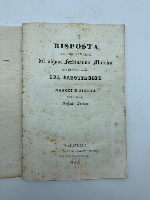 Risposta ad una memoria del signor Ferdinando Malvica che ha …
