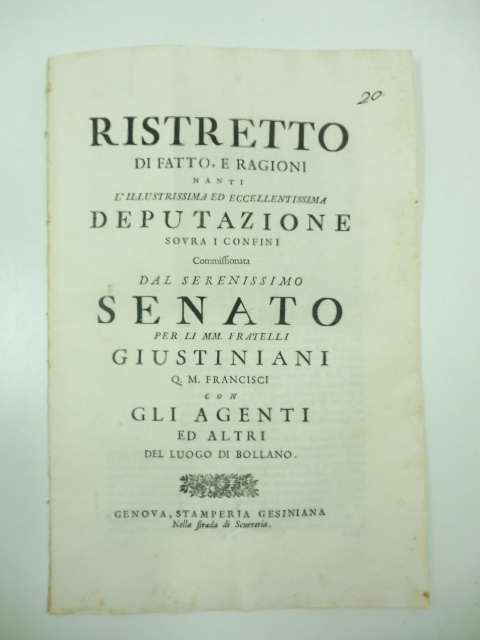 Ristretto di fatto e ragioni nanti l'illustrissima ed eccellentissima deputazione …