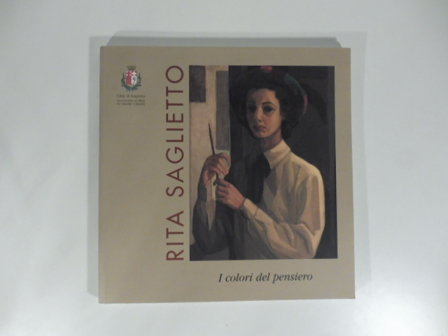 Rita Saglietto. I colori del pensiero