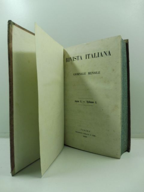 Rivista italiana. Giornale mensile. Anno I - Volume I