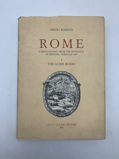 Rome. A bibliography from the invention of printing through 1899. …