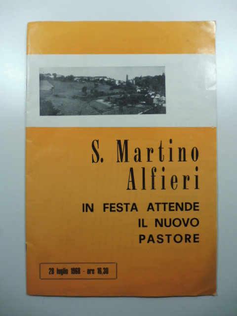 S. Martino Alfieri in festa attende il nuovo pastore, 28 …