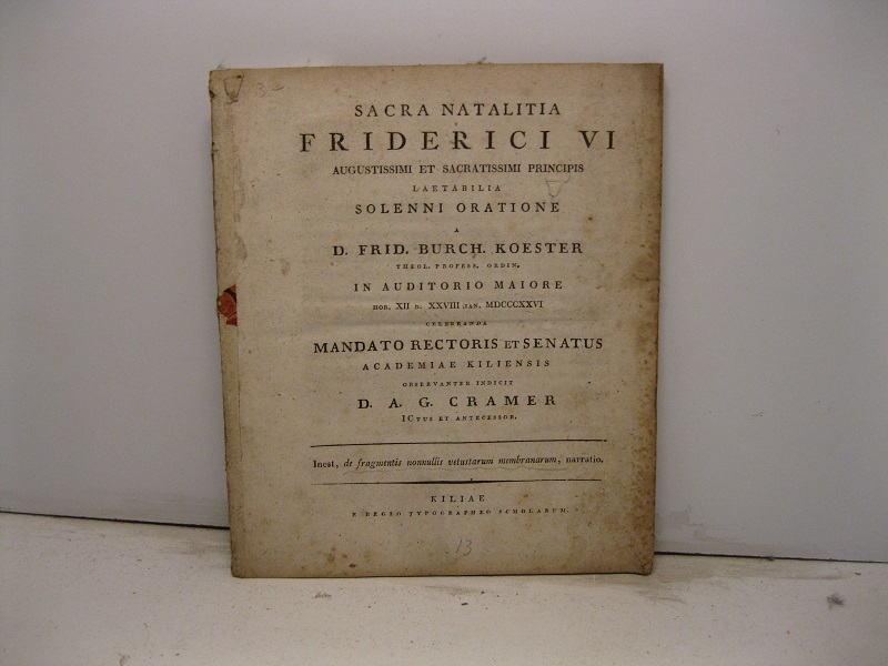 Sacra natalitia Friderici VI augustissimi et sacratissimi principis laetabilia solenni …