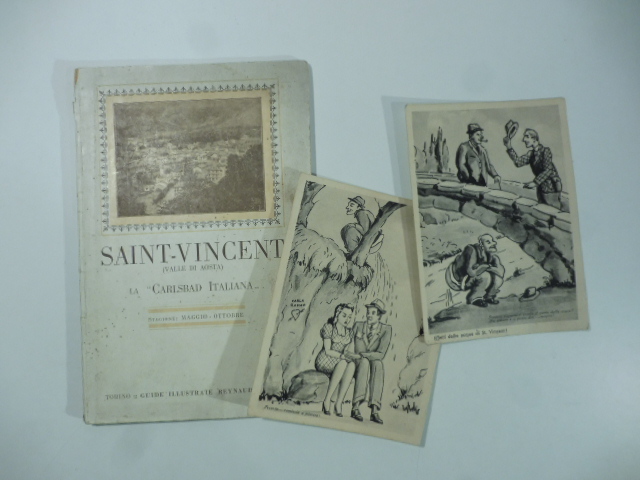 Saint-Vincent (Valle di Aosta). La Carlsbad italiana. Stagione: maggio-ottobre