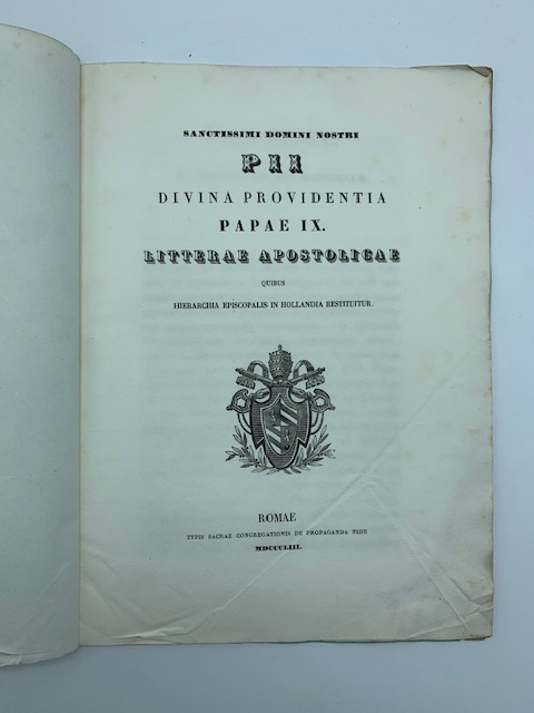 Sanctissimi domini nostri Pii Divina providentia Papae IX litterae apostolicae …