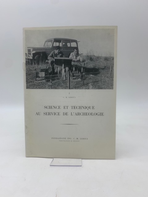 Science et technique au serice de l'archeologie