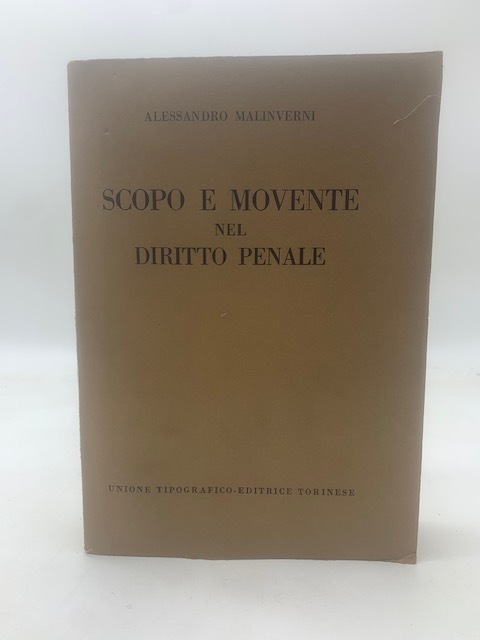 Scopo e movente nel diritto penale