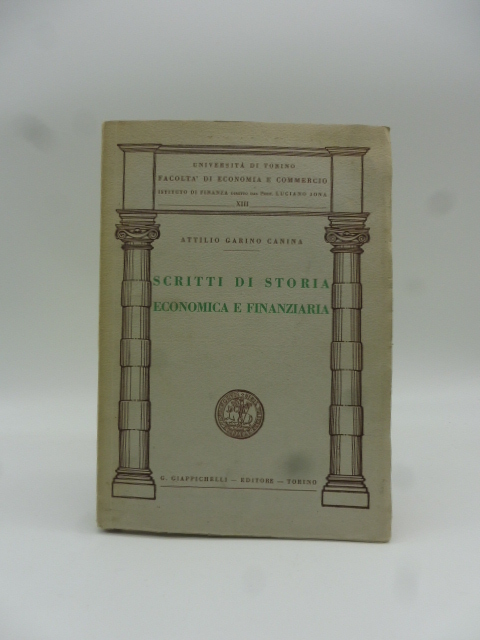 Scritti di storia economica e finanziaria