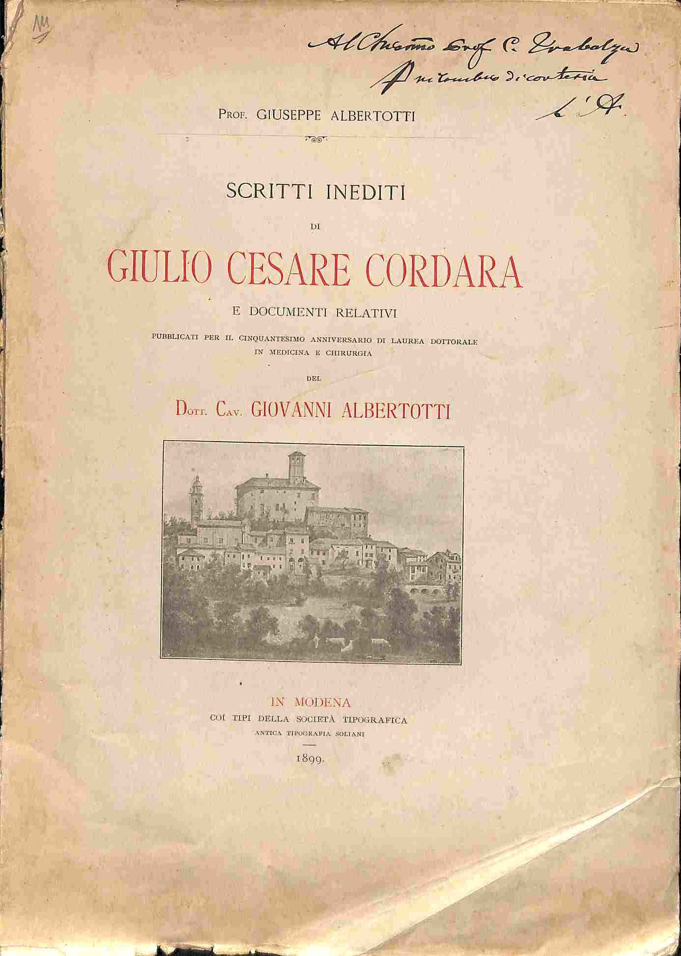 Scritti inediti di Giulio Cesare Cordara e documenti relativi.