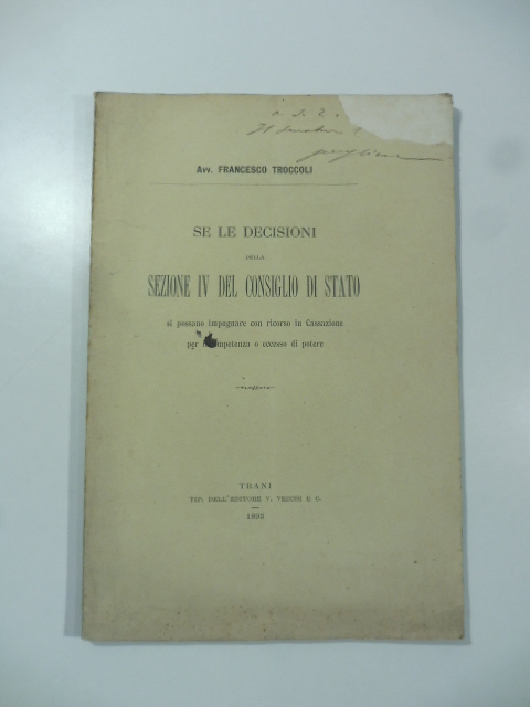 Se le decisioni della Sezione IV del Consiglio di Stato …