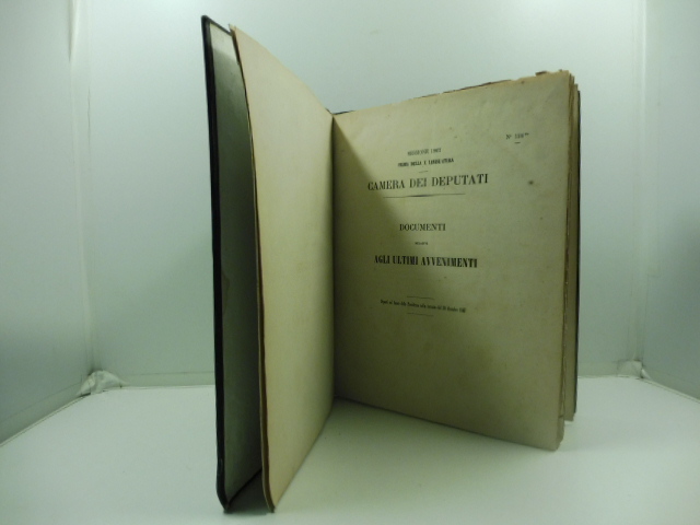 Sessione 1867. Primaa della X legislatura. Documenti relativi agli ultimi …