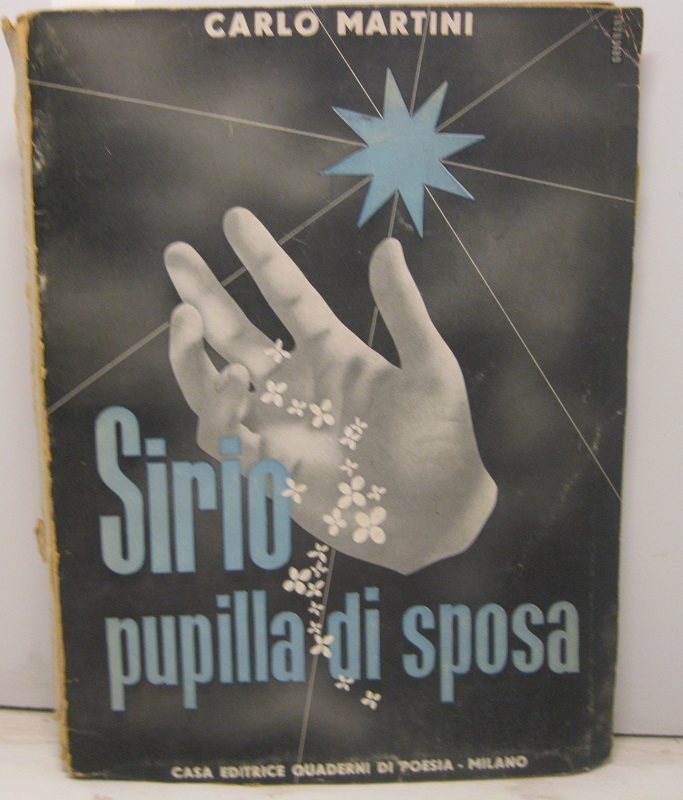 Sirio pupilla di sposa. Liriche